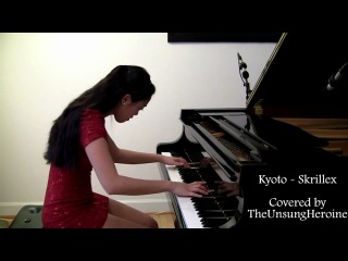 kyoto - skrillex (piano cover) | dubstep-blog